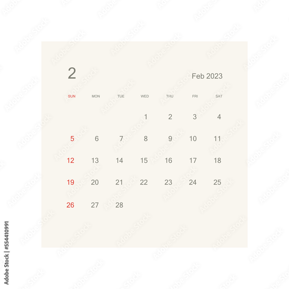 February 2023 calendar page on white background. Calendar background for reminder, business planning, appointment meeting and event. February 2023 calendar page on white background. Calendar background for reminder, business planning, appointment meeting and event.