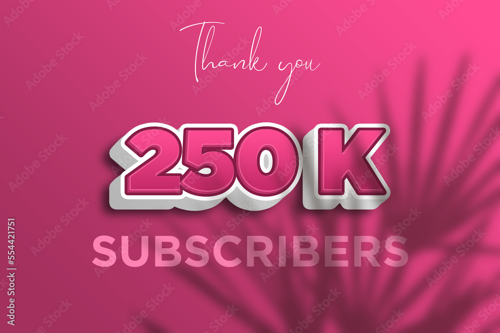 250 K  subscribers celebration greeting banner with Pink 3D  Design