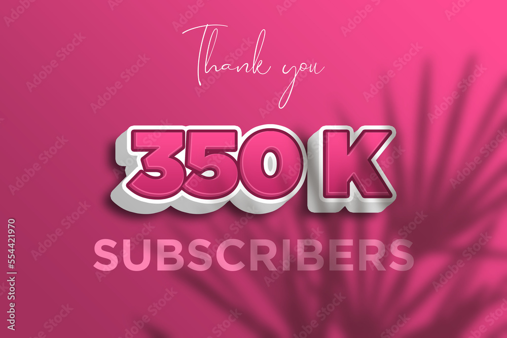350 K  subscribers celebration greeting banner with Pink 3D  Design