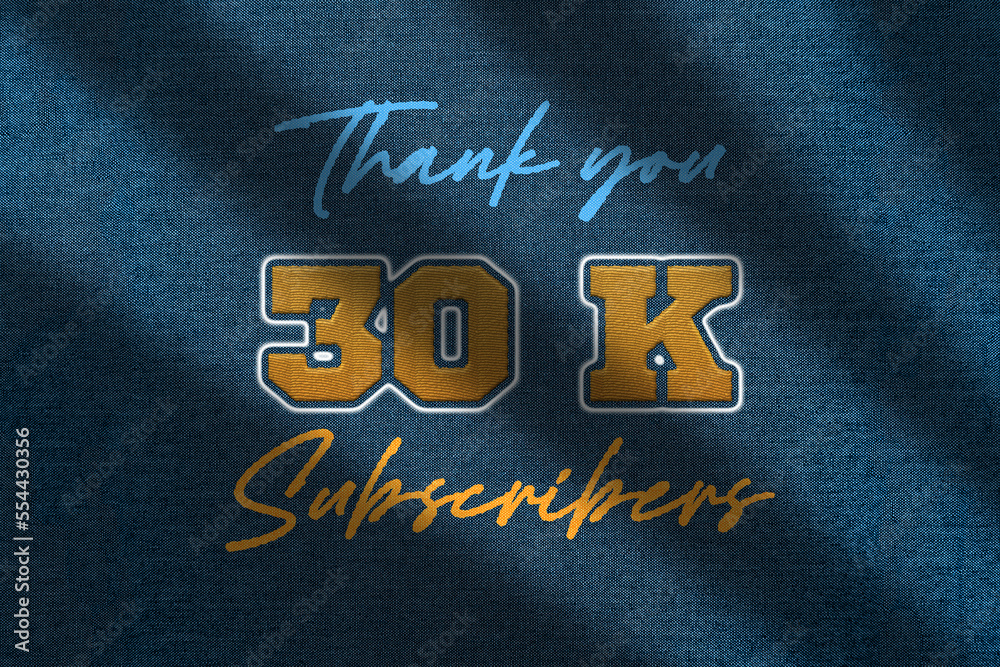 Fototapeta premium 30 k subscribers celebration greeting banner with Embroidery Design