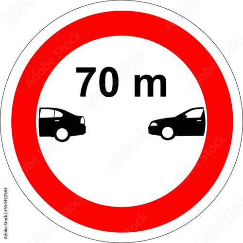 Panneau routier: Interdiction de circuler sans respecter l'intervalle indiqué