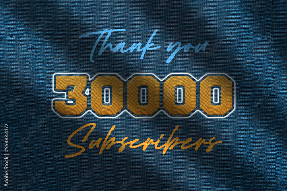 Fototapeta premium 30000 subscribers celebration greeting banner with Embroidery Design