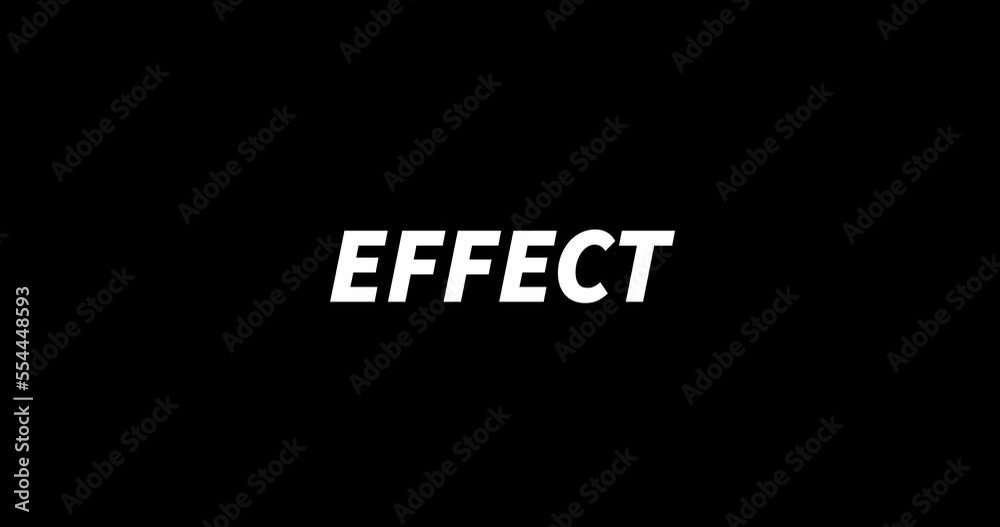 EFFECT text animation on black background. Modern text animation, written EFFECT EFFECT text animation on black background. Modern text animation, written EFFECT