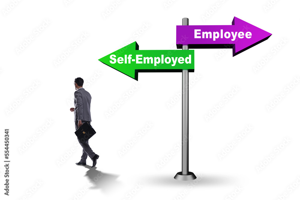 Concept of choosing self-employed versus employment Concept of choosing self-employed versus employment