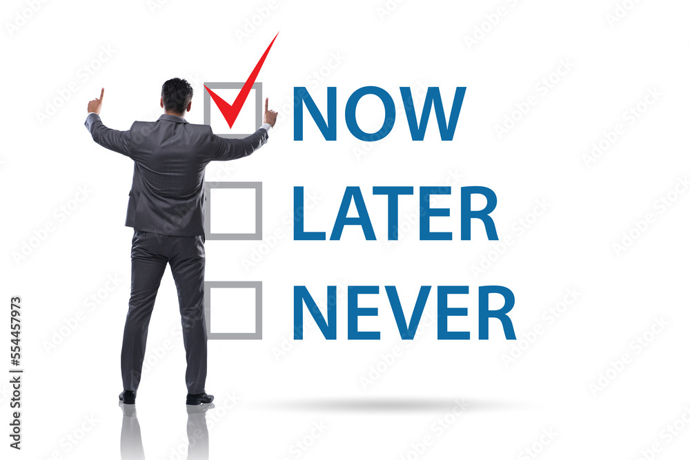 Concept of procrastination with now or later Concept of procrastination with now or later