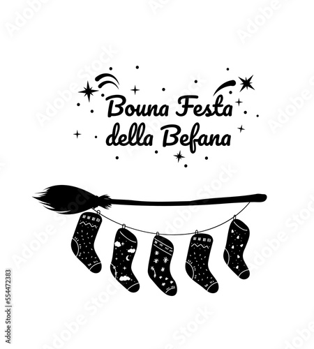 Buona Befana greeting card, festa della Epiphany, broomstick with socks