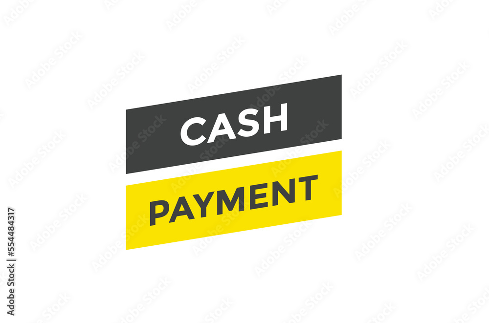 Fototapeta premium Cash payment button web banner templates. Vector Illustration 