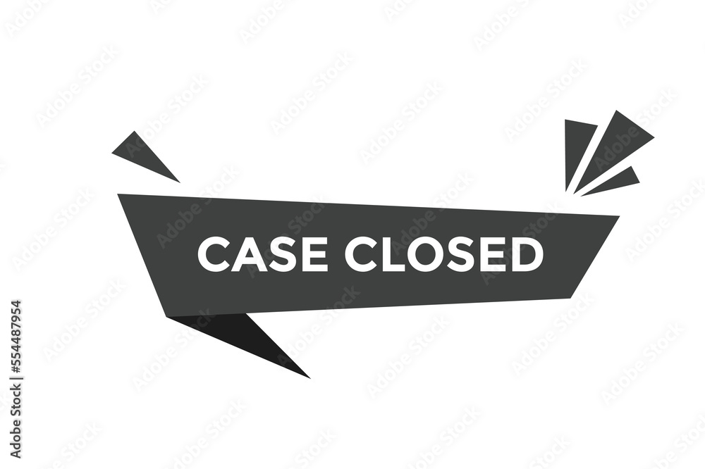 Case closed button web banner templates. Vector Illustration
Case closed button web banner templates. Vector Illustration