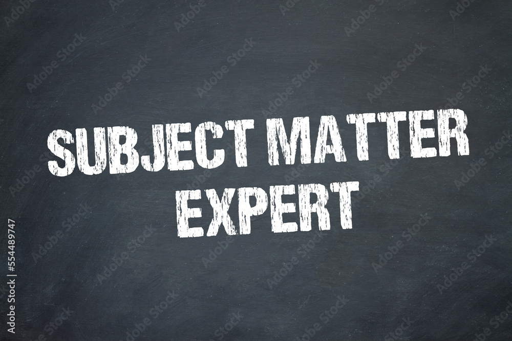 Obraz premium Subject Matter Expert