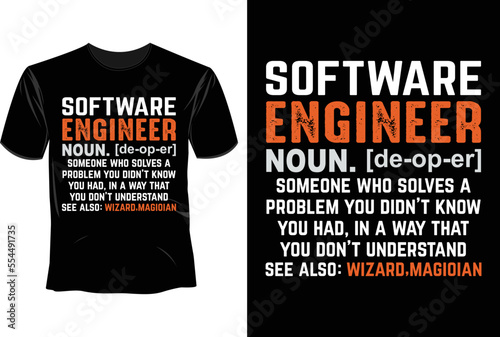 Software engineer noun T Shirt Design, Software Developer