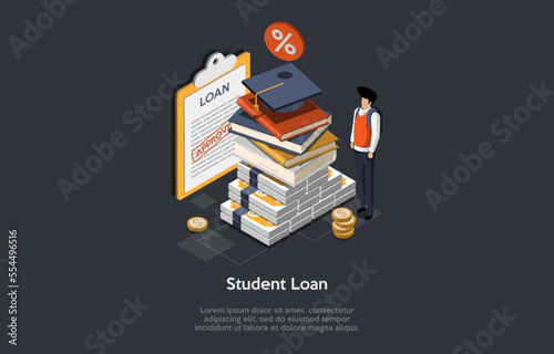 Student Loan, Investment In Knowledge Concept. Man Student Stay Near Stack Of Books, Graduation Hat And Dollar Banknotes. Boy Invest Money In Self Education. Isometric 3d Cartoon Vector Illustration