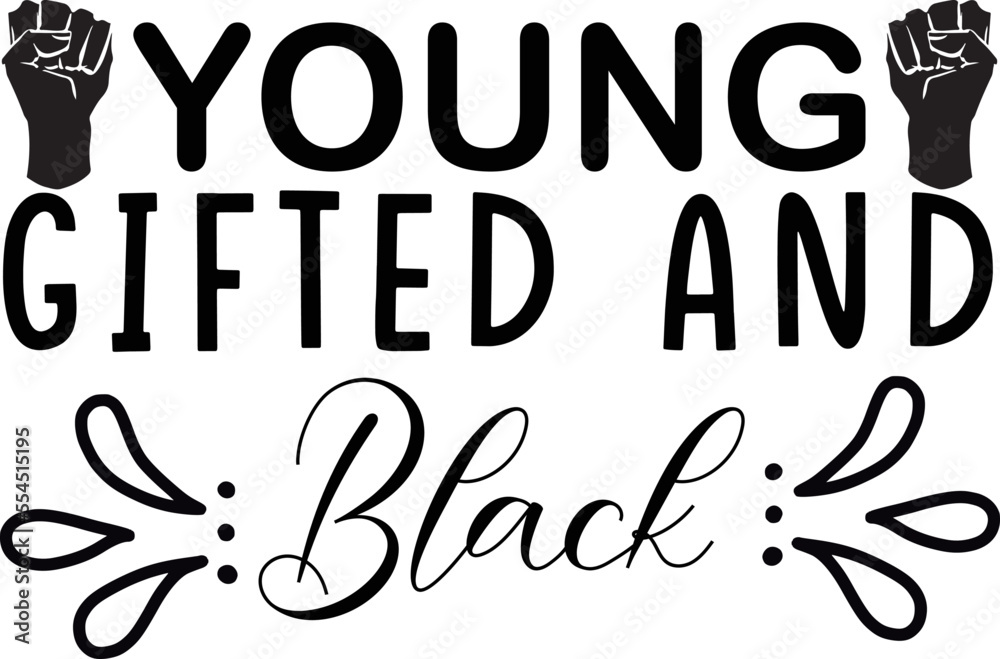 young gifted and black