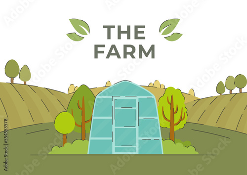 Rural landscape with field, trees, grass and greenhouse.