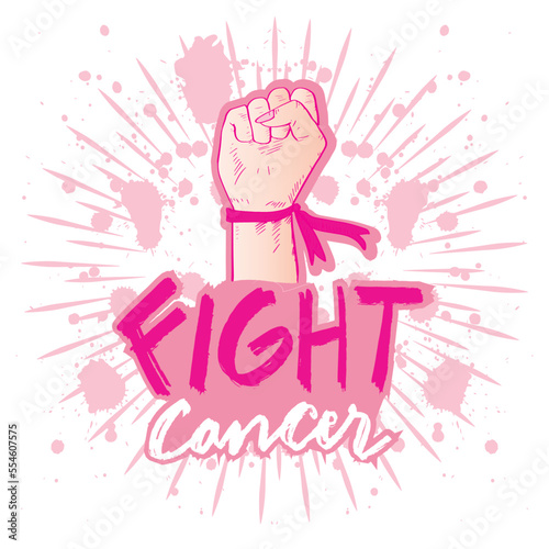 Fight cancer, hand lettering with fist hand women. Poster for breast cancer awareness month. 