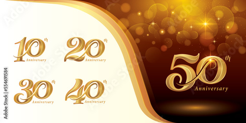 Set of 10 to 50 years Anniversary logotype design, Ten to Fifty years Celebrating Anniversary Logo,  Gold Elegant Classic Logo for Celebration,