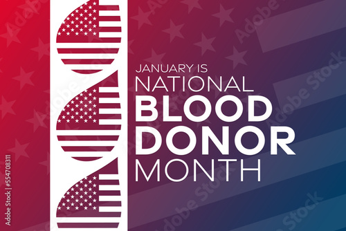 January is National Blood Donor Month. Vector illustration. Holiday poster.