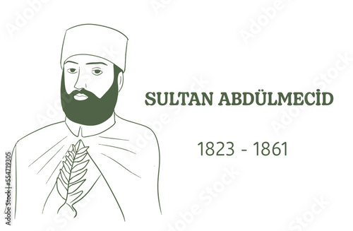 Ottoman imperial dynasty Sultan Abdulmecid photo