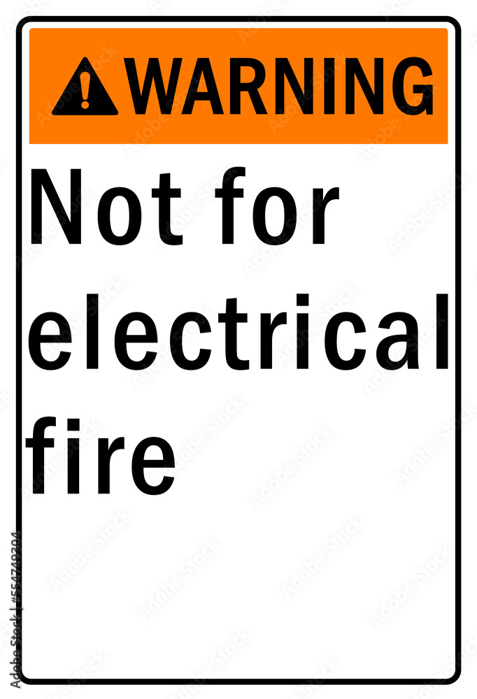 Fire hazard, fire extinguisher sign and label Fire hazard, fire extinguisher sign and label