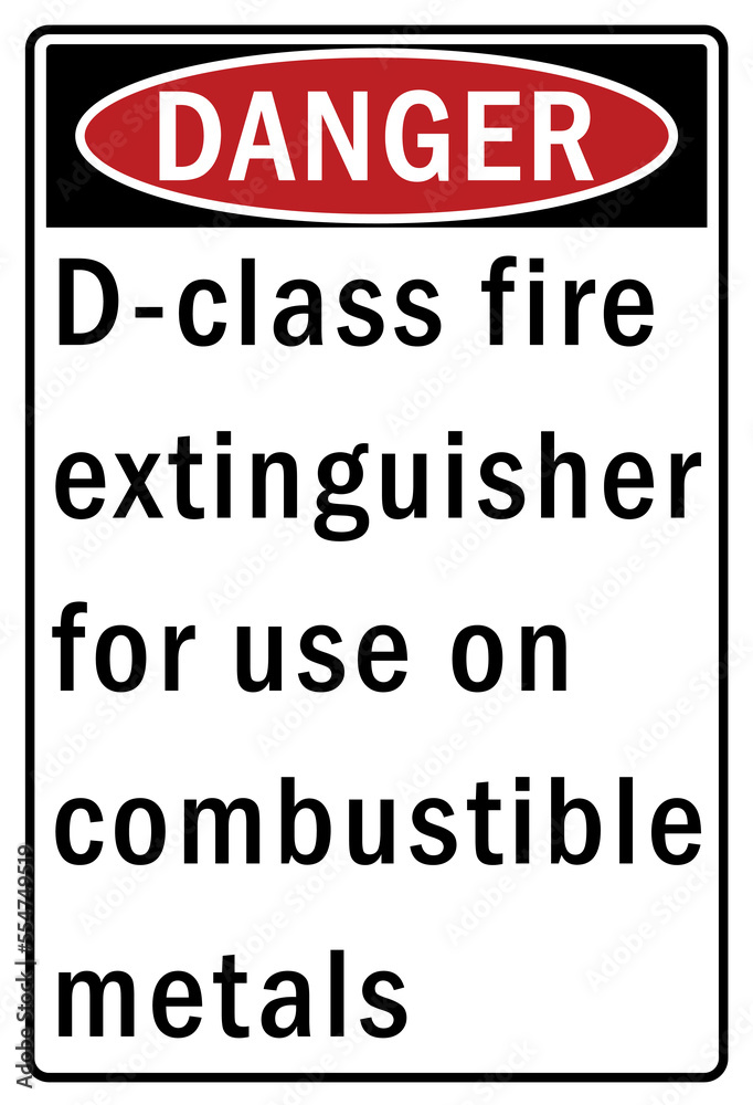 Fire hazard, Fire extinguisher sign and labels