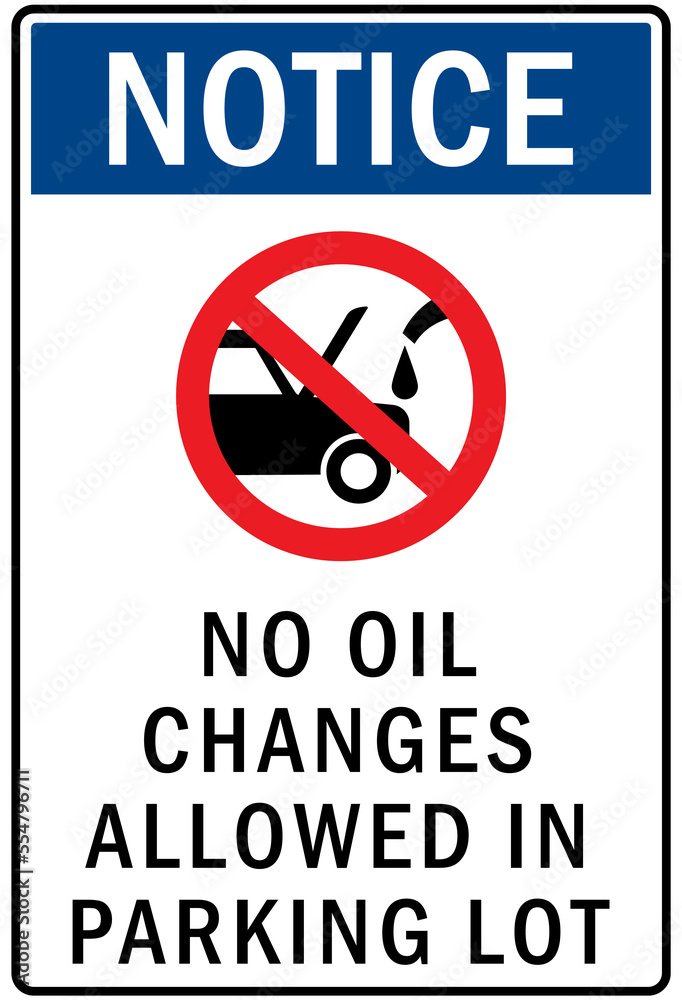 Parking lot sign and labels no repairs allowed Parking lot sign and labels no repairs allowed