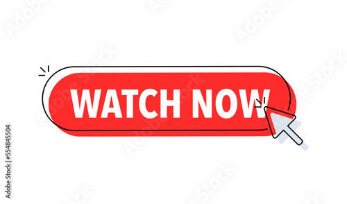 Watch now button with cursor. Pointer click. Vector web button.