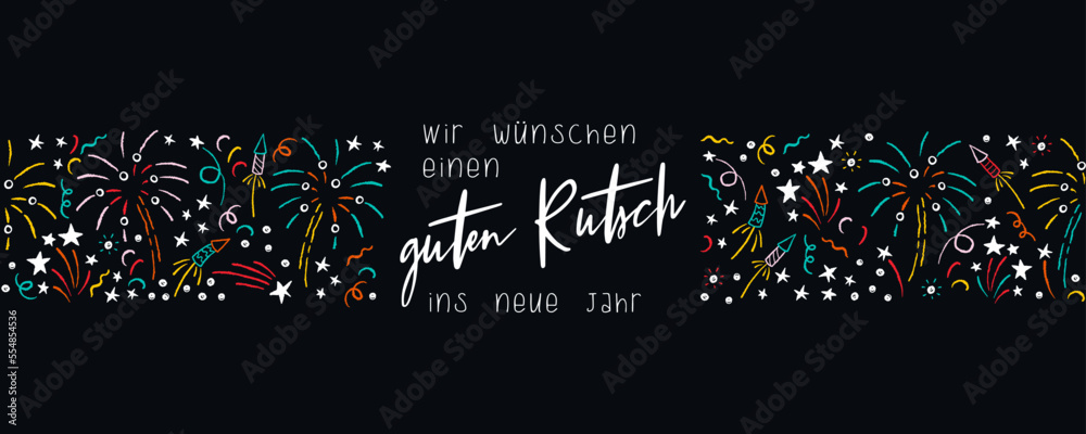Fototapeta premium Cute hand drawn New Years banner with fireworks and German type saying 