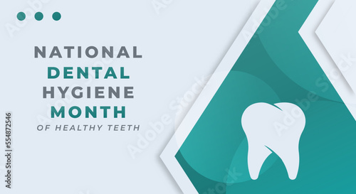 Happy National Dental Hygiene Month Celebration Vector Design Illustration for Background, Poster, Banner, Advertising, Greeting Card