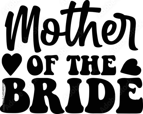mother of the bride SVG
