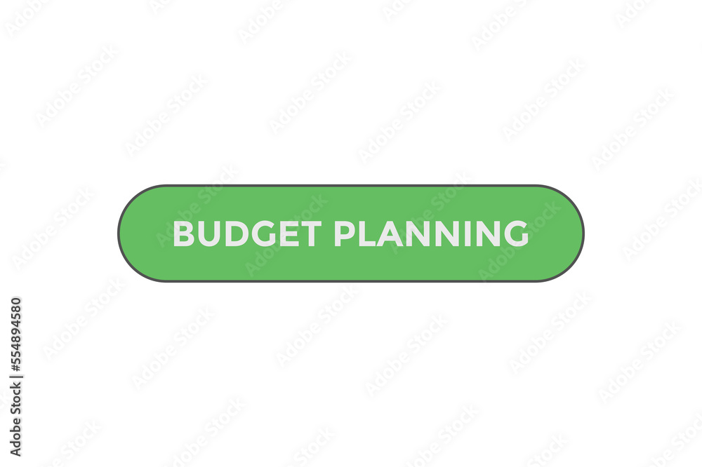 Budget planning button web banner templates. Vector Illustration
Budget planning button web banner templates. Vector Illustration
