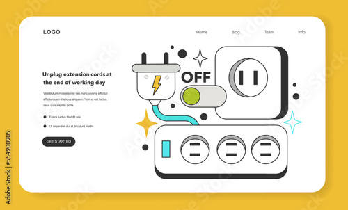 Unplug extension cords at the end of working day for energy efficiency