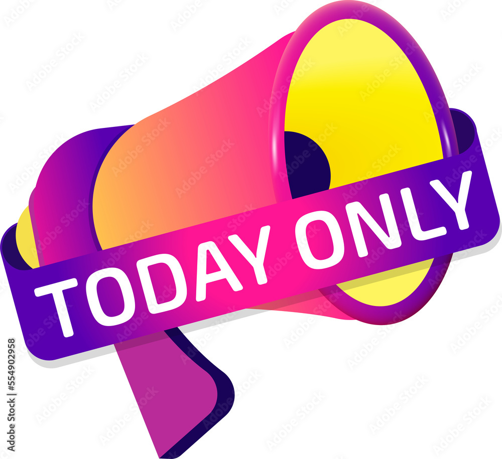 Today Only banner label, badge icon with megaphone. Flat design Today Only banner label, badge icon with megaphone. Flat design