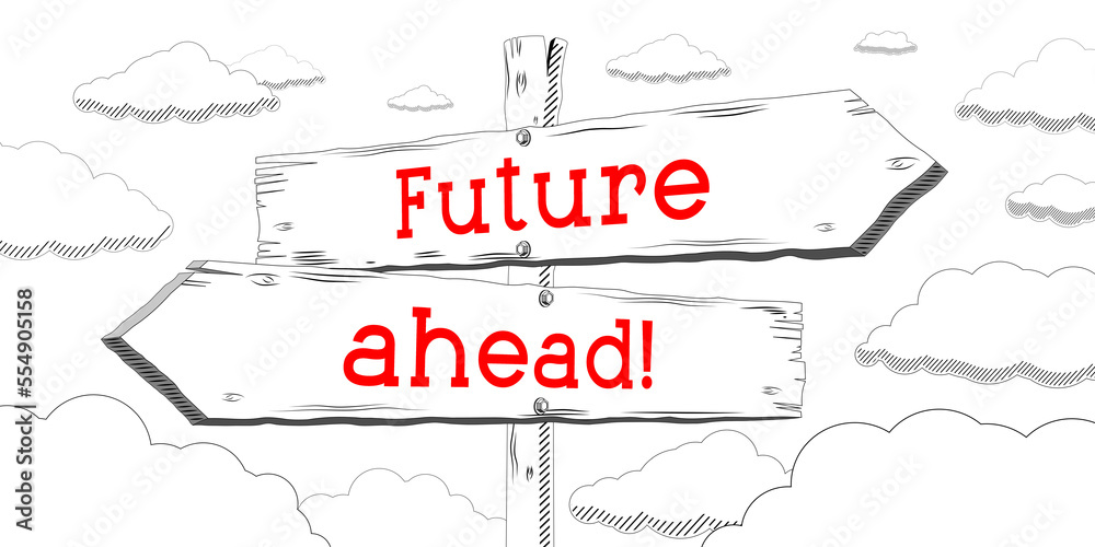 Future ahead - outline signpost with two arrows