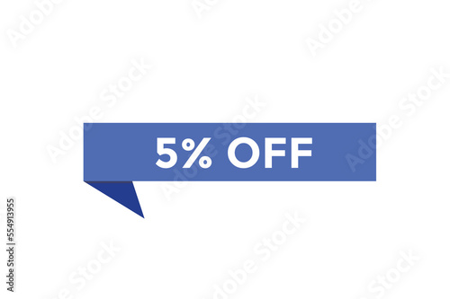 5% off special offers. Marketing sale banner for discount offer. Hot sale, super sale up to 50% off sticker label template  © MDneamul