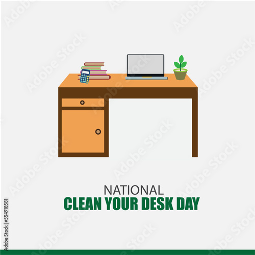 Vector graphic of National Clean Your Desk Day. Simple and Elegant Design