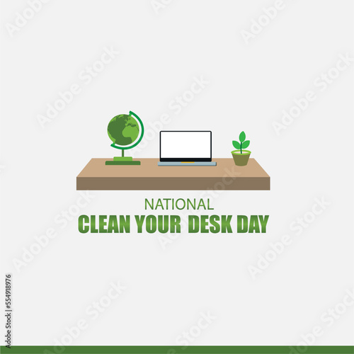 Vector graphic of National Clean Your Desk Day. Simple and Elegant Design