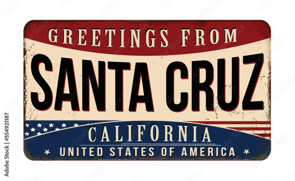 Greetings from Santa Cruz vintage rusty metal sign