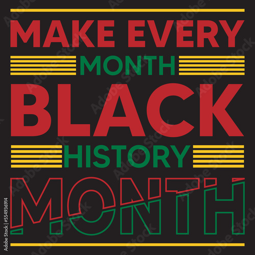 BLACK HISTORY MONTH t-shirt design