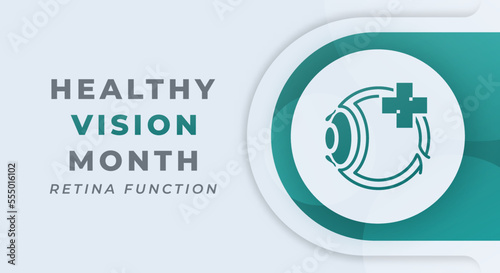 Happy Healthy Vision Month Celebration Vector Design Illustration for Background, Poster, Banner, Advertising, Greeting Card