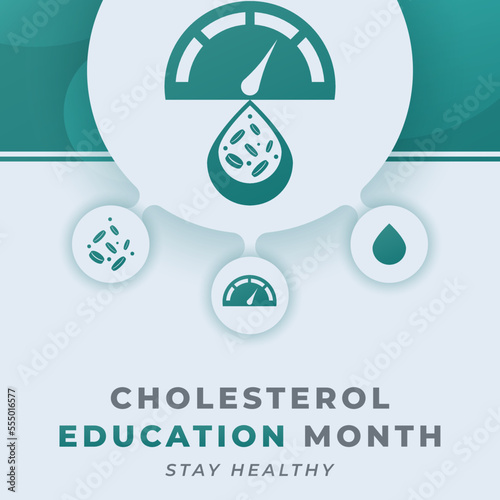 Happy National Cholesterol Education Month Celebration Vector Design Illustration for Background, Poster, Banner, Advertising, Greeting Card