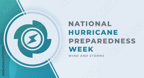 Happy Hurricane Preparedness Week Celebration Vector Design Illustration for Background, Poster, Banner, Advertising, Greeting Card