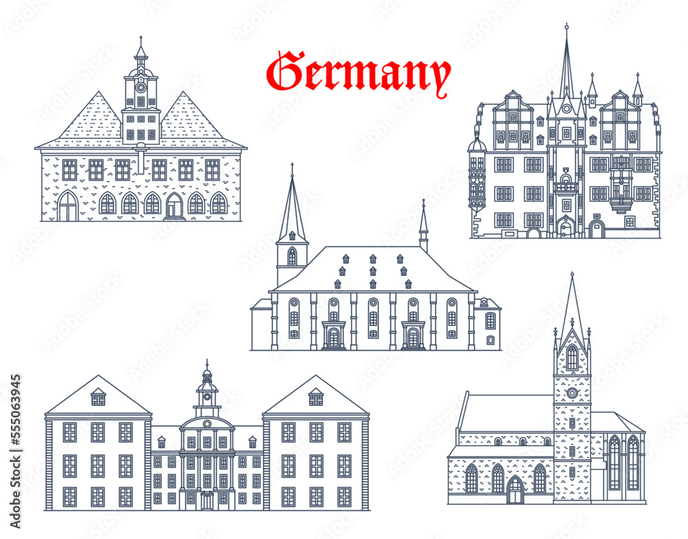 Germany, Jena, Erfurt, Saalfeld city buildings, vector German architecture. Thuringia travel landmarks, Weimar Herderkirche or St Peter and Paul church, Kaufmannskirche, palace and rathaus city hall