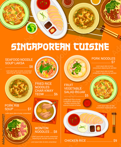 Singaporean cuisine menu, Singapore Asian food, vector rice, chicken and soup noodles dish. Singaporean cuisine traditional wontons or authentic dumplings with seafood laksa, vegetables and pork meat