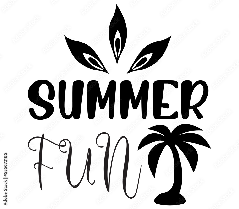 Obraz premium SUMMER FUN #3, Summer SVG Bundle, Summer T-Shirt Bundle, Summer SVG, SVG Design, Summer SVG Design