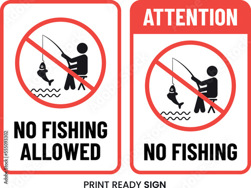 Attention, no fishing allowed this area print ready sign vector