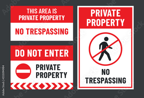 Do not enter, private property, no trespassing print ready sign vector photo