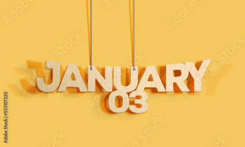 3D Wood decorative lettering hanging shape calendar for January 03 on a yellow background Home Interior and copy-space. Selective focus,3D illustration photo