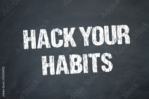 hack your habits 