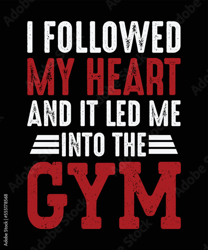 Simple typography GYM t shirt design.Grunge background. Typography, t-shirt, print, poster, banner, slogan, flyer, postcard,and other uses