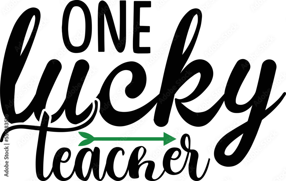 one lucky  teacher