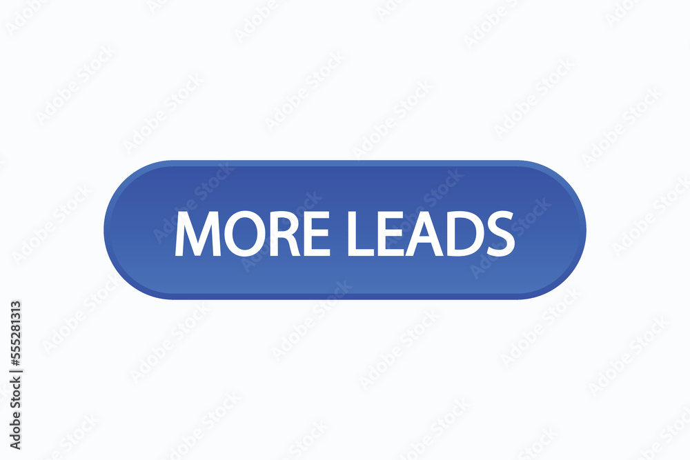 more leads button vectors.sign label speech bubble more leads
more leads button vectors.sign label speech bubble more leads